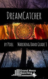DreamCatcher Marching Band sheet music cover
